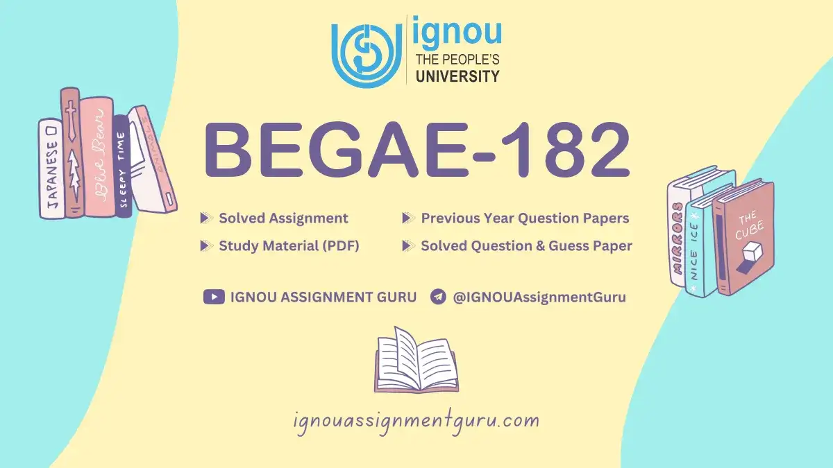 begae 182 solved assignment 2023 24